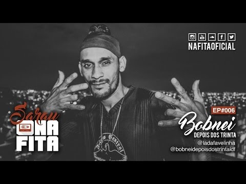Sarau Na Fita | Bobnei @bobneidepoisdostrintaldf - Realidade à olho nú | EP#006