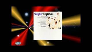 The Temptations - You&#39;ve Got To Earn It (Original Version)
