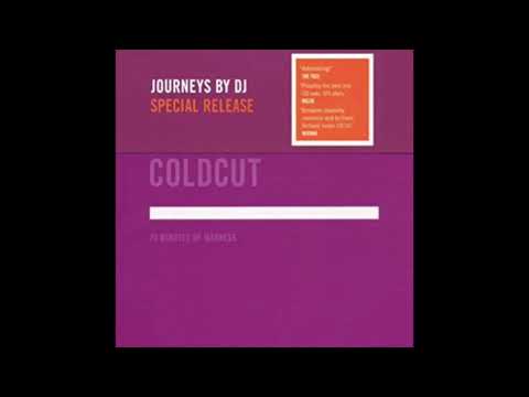 Coldcut ‎– Journeys By DJ - 70 Minutes Of Madness [HQ Audio]