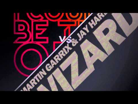 Martin Garrix & Jay Hardway vs Avicii & Nicky Romero - Wizard Be The One (NOI3 MASHUP)