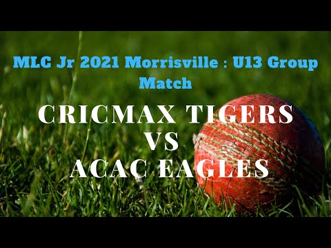 MLC Jr 2021 Morrisville : U13 Group Match - Cricmax Tigers Vs ACAC Eagles