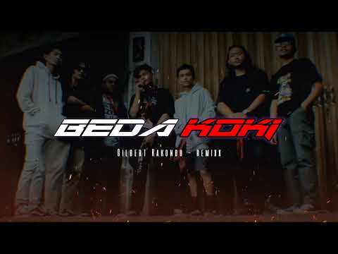 Gilbert Kakondo - BEDA KOKI ( REMIX )