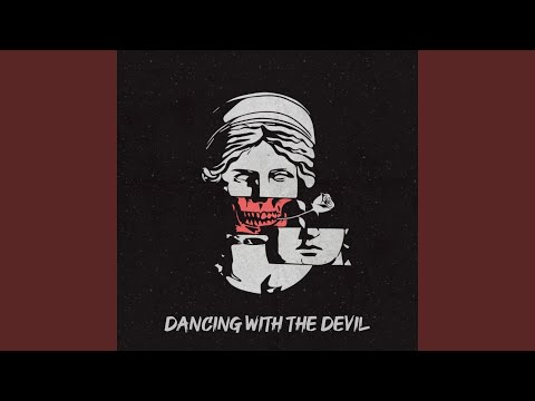 Dancing with the Devil