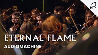 Eternal Flame : Audiomachine – Live Orchestra &amp; Choir | ODYSSEY Project