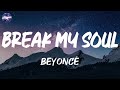 Beyoncé BREAK MY SOUL Lyrics