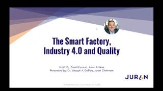 The Smart Factory, Industry 4.0 And Quality