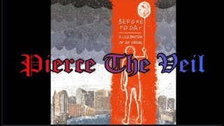 Before Today - Pierce The Veil (Lyrics &amp; sub español)