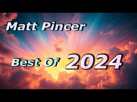 Matt Pincer - Best Of 2024  //  Part 4 // Uplifting Trance