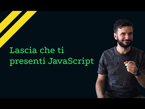 Cos'è JavaScript: la lingua franca del web | Lezione 01 | Corso JavaScript in Italiano