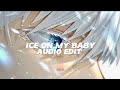 Ice On My Baby Yung Bleu Ft Kevin Gates Edit Audio