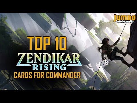 Top 10 Zendikar Rising EDH Cards