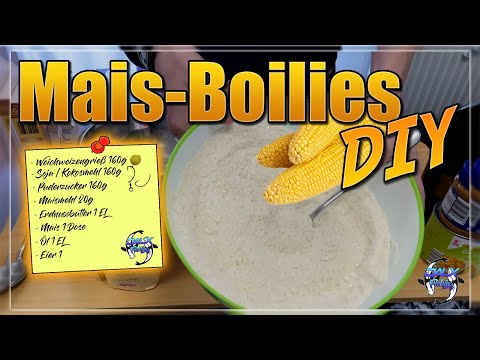 Mais-Boilies selber herstellen + Rezept !