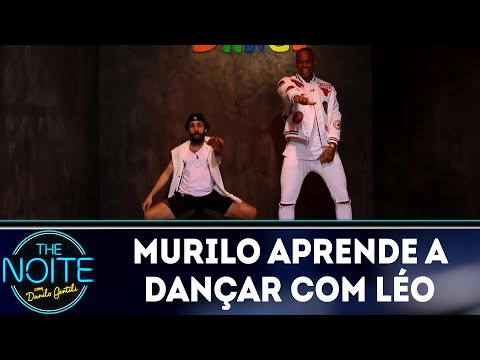 Murilo learns to dance with Léo Santana | The Noite (June 18, 2018)