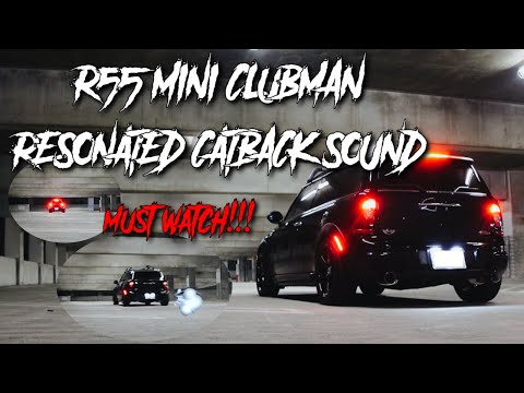 R55 MINI CLUBMAN RESONATED CATBACK SOUND!!! (MUST WATCH)