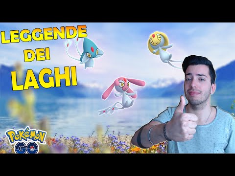 LEGGENDE DEI LAGHI - POKEMON GO