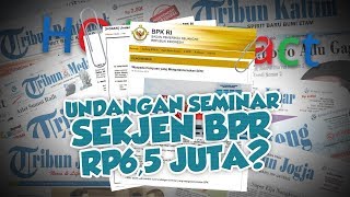 Hoax or Fact: Beredar Undangan Seminar Sekretariat Jenderal BPK RI Bertarif Rp6,5 Juta