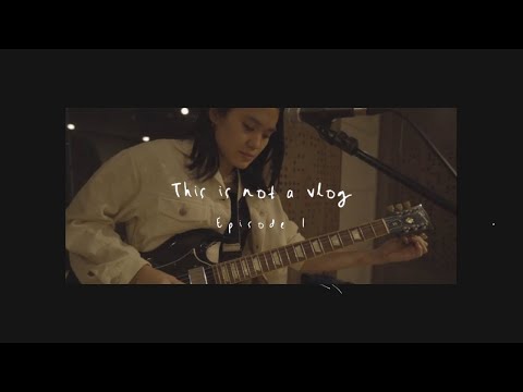 this is not a vlog - S1 E1