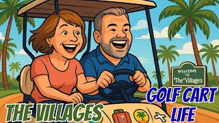Golf Cart Lifestyle in The Villages 🚐 Tips, Parking Etiquette, & Getting Lost!