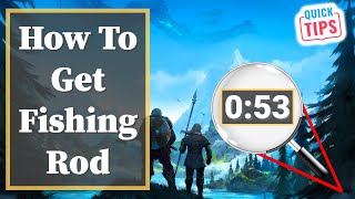 Valheim - How To Get Fishing Rod