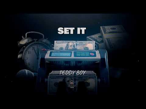Teddy Boy - Set It (New Settings)