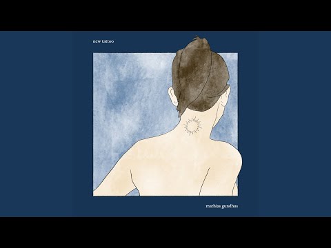 Video thumbnail for New Tattoo