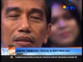 Tangis haru Joko Widodo mengenang masa kecil Tangis haru Joko Widodo mengenang masa kecil