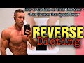 Reverse Dieting - What to do After a Diet or Cut???