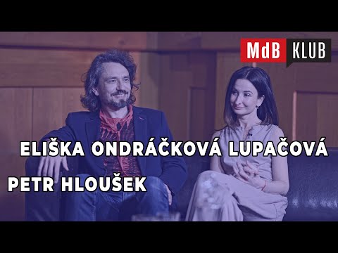 📺 MdB KLUB talkshow - Eliška Ondráčková Lupačová, Petr Hloušek - hosté Barbory Goldmannové - 24. díl