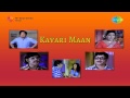 Kavari Maan Poo Pole Song