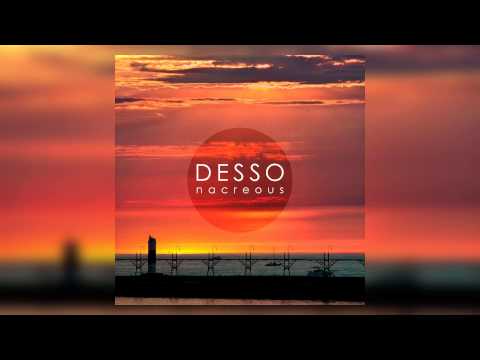 Desso - Nacreous (Original Mix)
