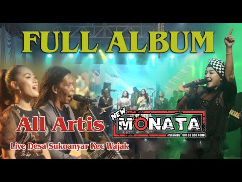 FULL ALBUM NEW MONATA  - DHEHAN AUDIO - LIVE DESA SUKOANYAR - WAJAK - MALANG