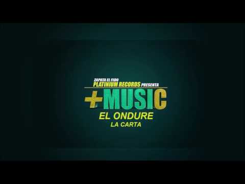 El Ondure - La Carta (Official Audio)