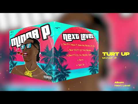 Minor P - Turt Up (Video Oficial)