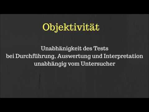 Objektivität, Reliabilität und Validität ( Testgütekriterien )