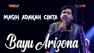 Download lagu MaSIH ADAKAH CINTA // BAYU ARIZONA // OM ADELLA LIVE mp3 Download lagu MaSIH ADAKAH CINTA // BAYU ARIZONA // OM ADELLA LIVE mp3