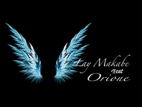 LAY MAKABE feat ORIONE Ny Herin'ny RA(Gyl prod) official audio