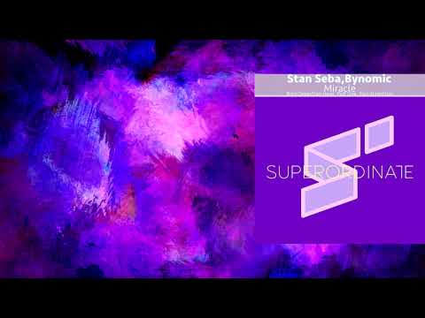 Stan Seba, Bynomic - Miracle (Sebastian Haas Rmx) [Superordinate Music]