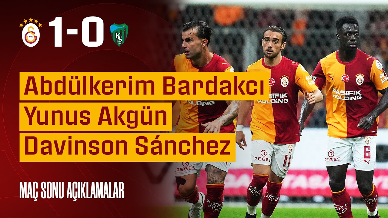 🎙️ Abdülkerim Bardakcı, Yunus Akgün ve Davinson Sánchez'den maç sonu açıklamalar #GSvKS