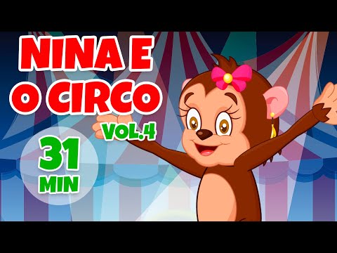 Nina e o Circo Álbum completo Vol. 4 - Giramille 31 min | Desenho Animado Musical
