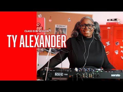 Class Is In Session - Ty Alexander (DJ Edition) Hip Hop and R&B Blends