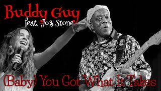 Buddy Guy &amp; Joss Stone - Baby You Got What It Takes (Srpski prevod)
