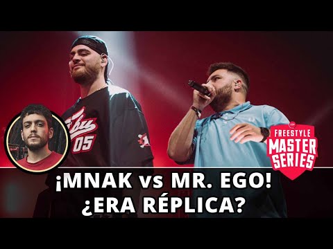¡MNAK vs MR. EGO! ¿ERA RÉPLICA? - FMS ESPAÑA 2022 J4