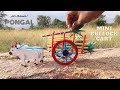 How To Make Bullock Cart Pongal Special Bullock Cart Making
