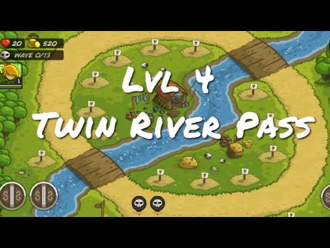 Kingdom Rush Level 4 - Twin River Pass [Easy - 3 stars]