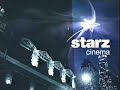 Starz Cinema ID 2005