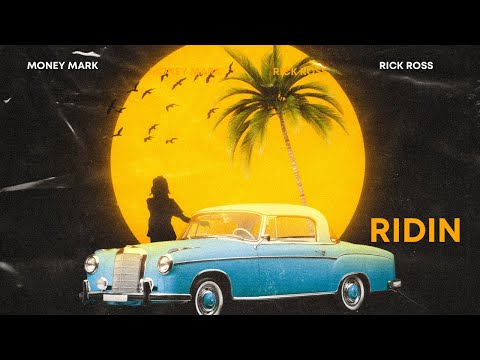Rick Ross feat. Money Mark - RIDIN (Unreleased)