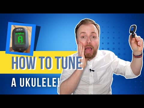 HOW TO TUNE A UKULELE (2022)