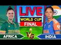 LIVE IND W Vs SA W ICC Women S World Cup Final Live Score India Vs South Africa Live Score
