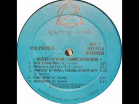 The Soul Syndicate - Harvest Uptown, Famine Downtown