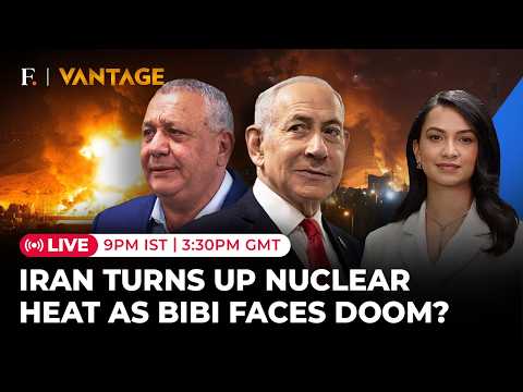 US Iran War: Tehran's Nuke Thunder 'Quakes' Tel Aviv As Israel Seals Netanyahu’s Fate | Vantage